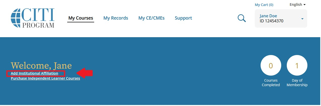 CITI Program dashboard showing ‘Welcome, Jane’ with a red arrow highlighting the ‘Add Institutional Affiliation’ link