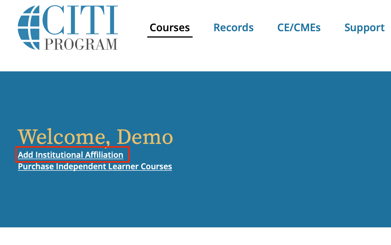 CITI Program dashboard showing ‘Welcome, Demo’ with the ‘Add Institutional Affiliation’ link highlighted.