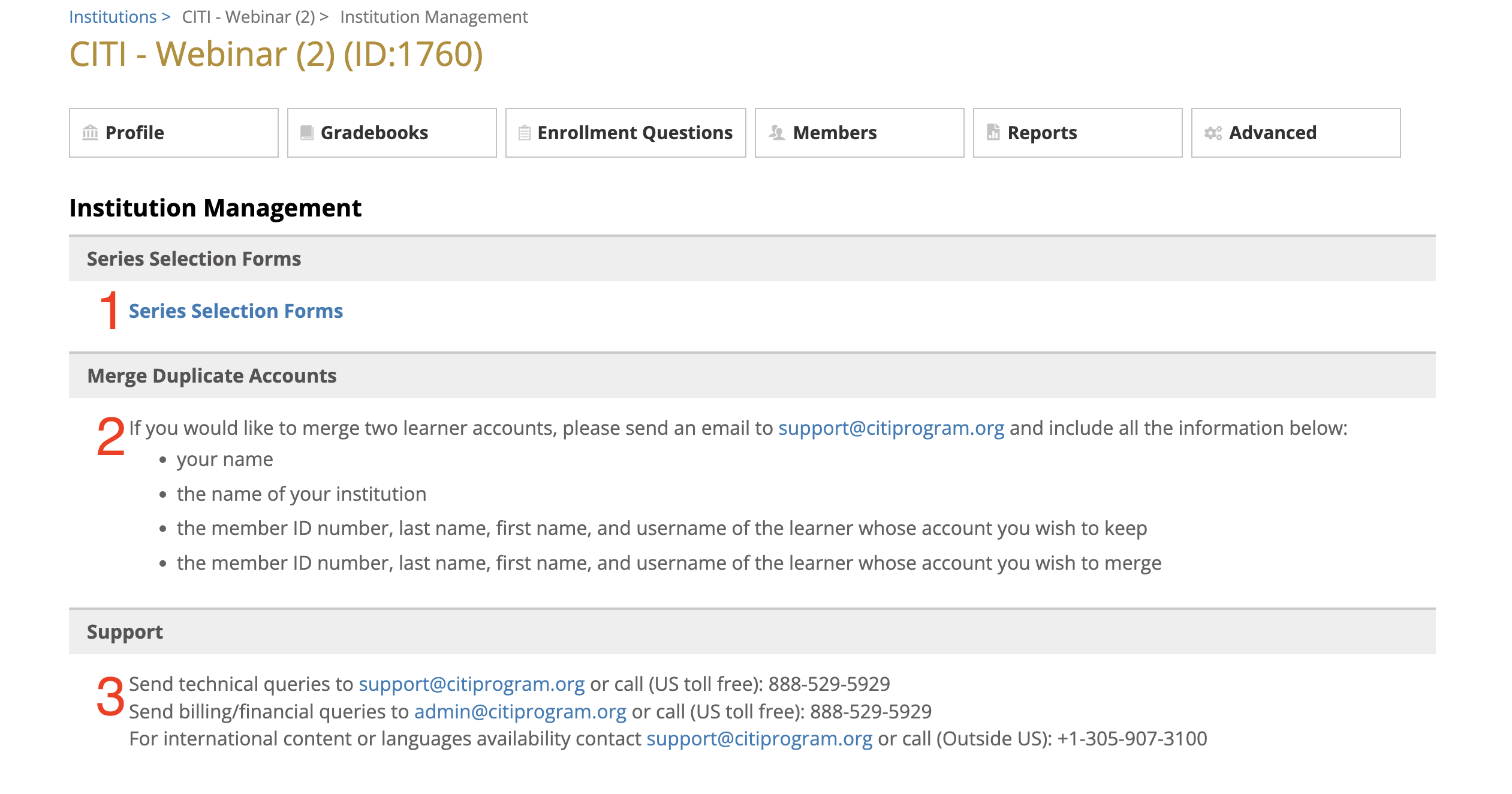 Institution Management page showing links to Series Selection Forms, account merge instructions, and support contact information.